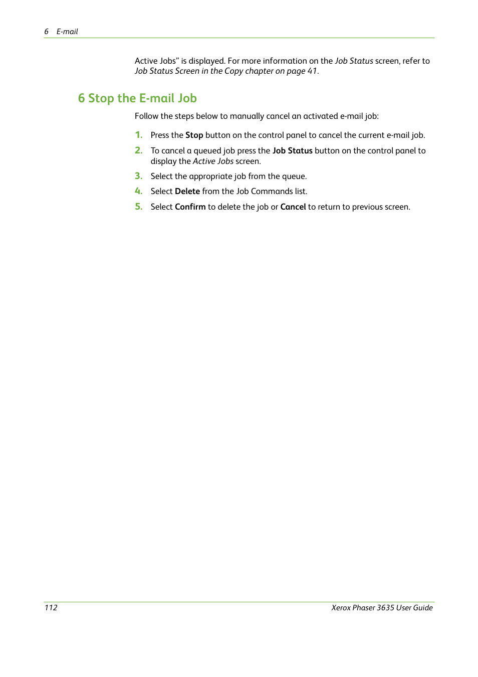 6 stop the e-mail job | Xerox Phaser 3635 User Manual | Page 118 / 228