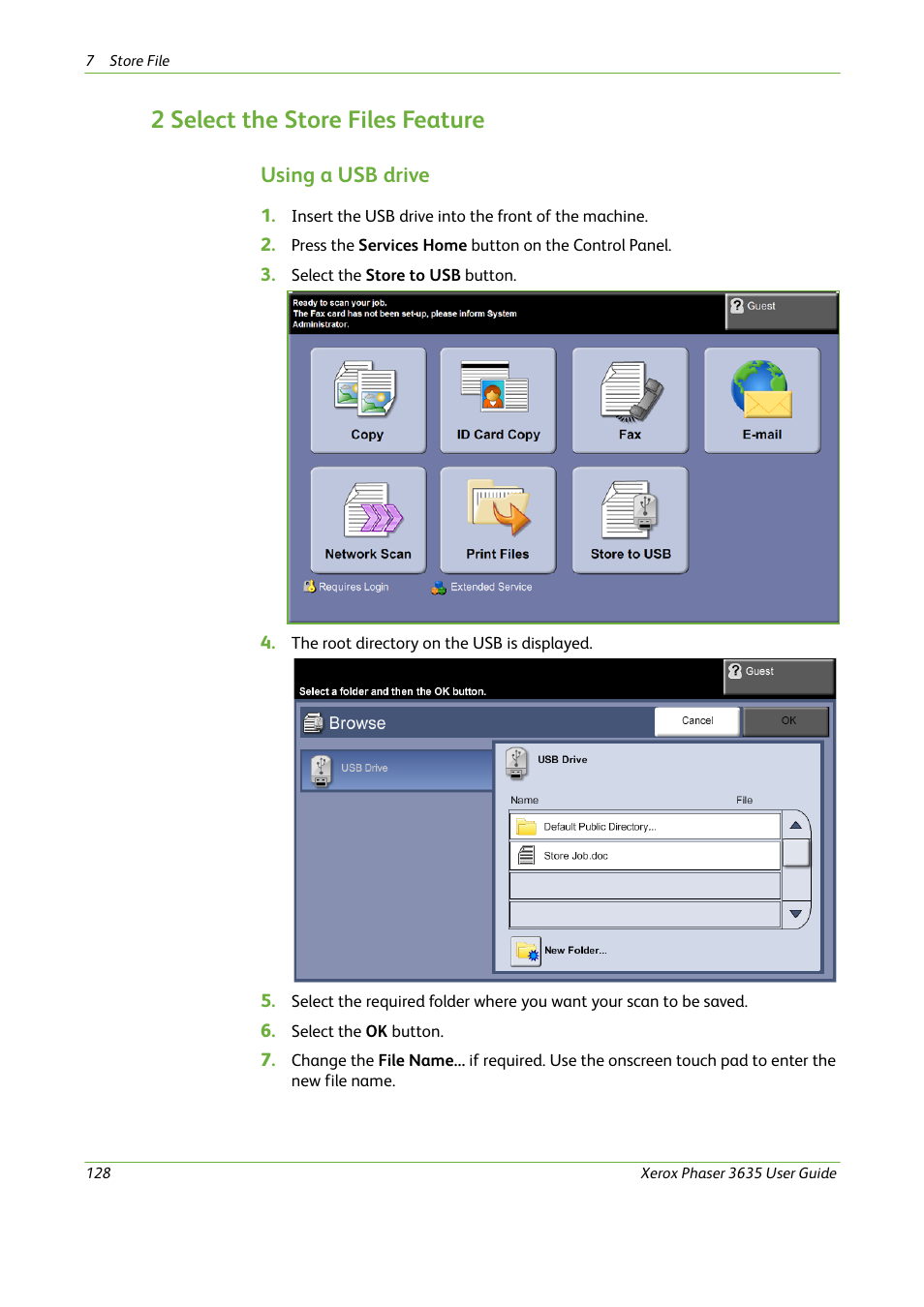 2 select the store files feature, Using a usb drive | Xerox Phaser 3635 User Manual | Page 134 / 228