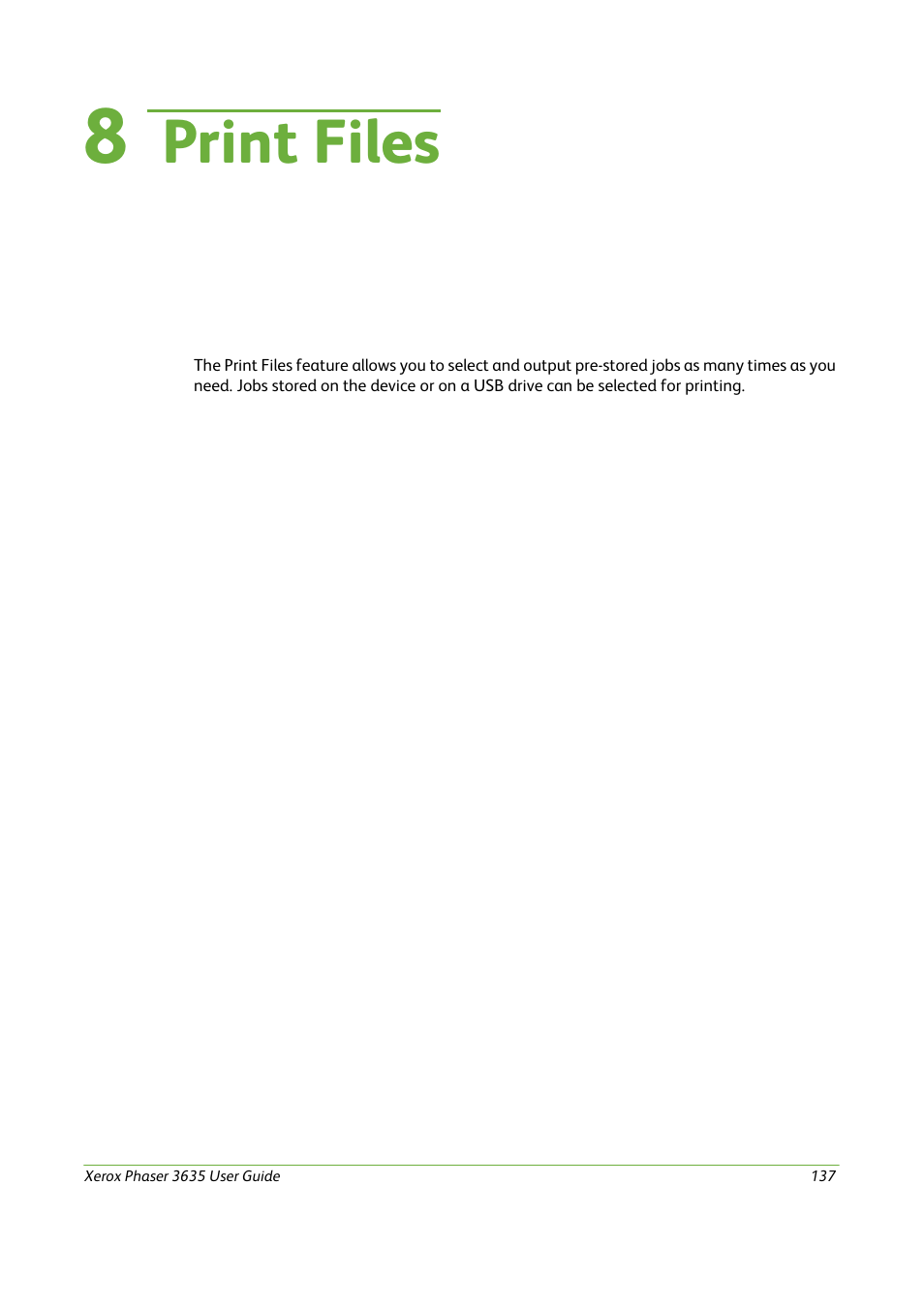 8 print files, Print files | Xerox Phaser 3635 User Manual | Page 143 / 228