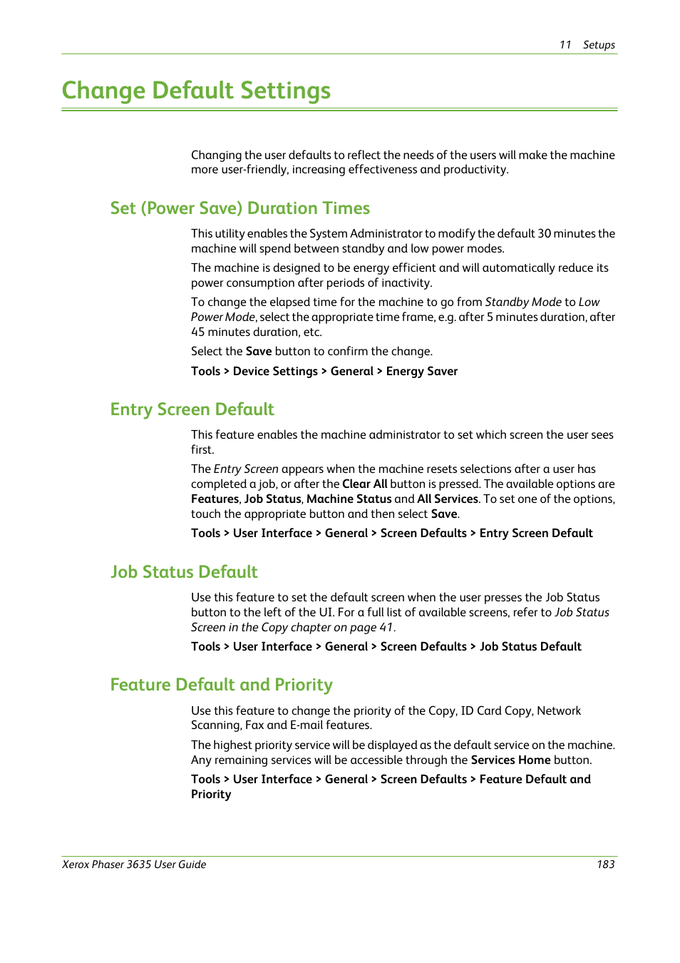 Change default settings, Entry screen default, Job status default | Feature default and priority, Set (power save) duration times | Xerox Phaser 3635 User Manual | Page 189 / 228