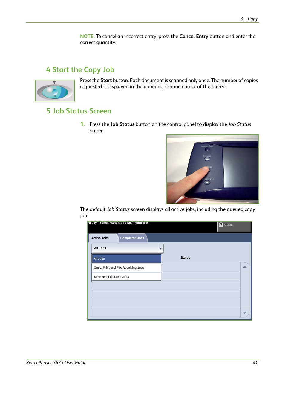 4 start the copy job, 5 job status screen | Xerox Phaser 3635 User Manual | Page 47 / 228