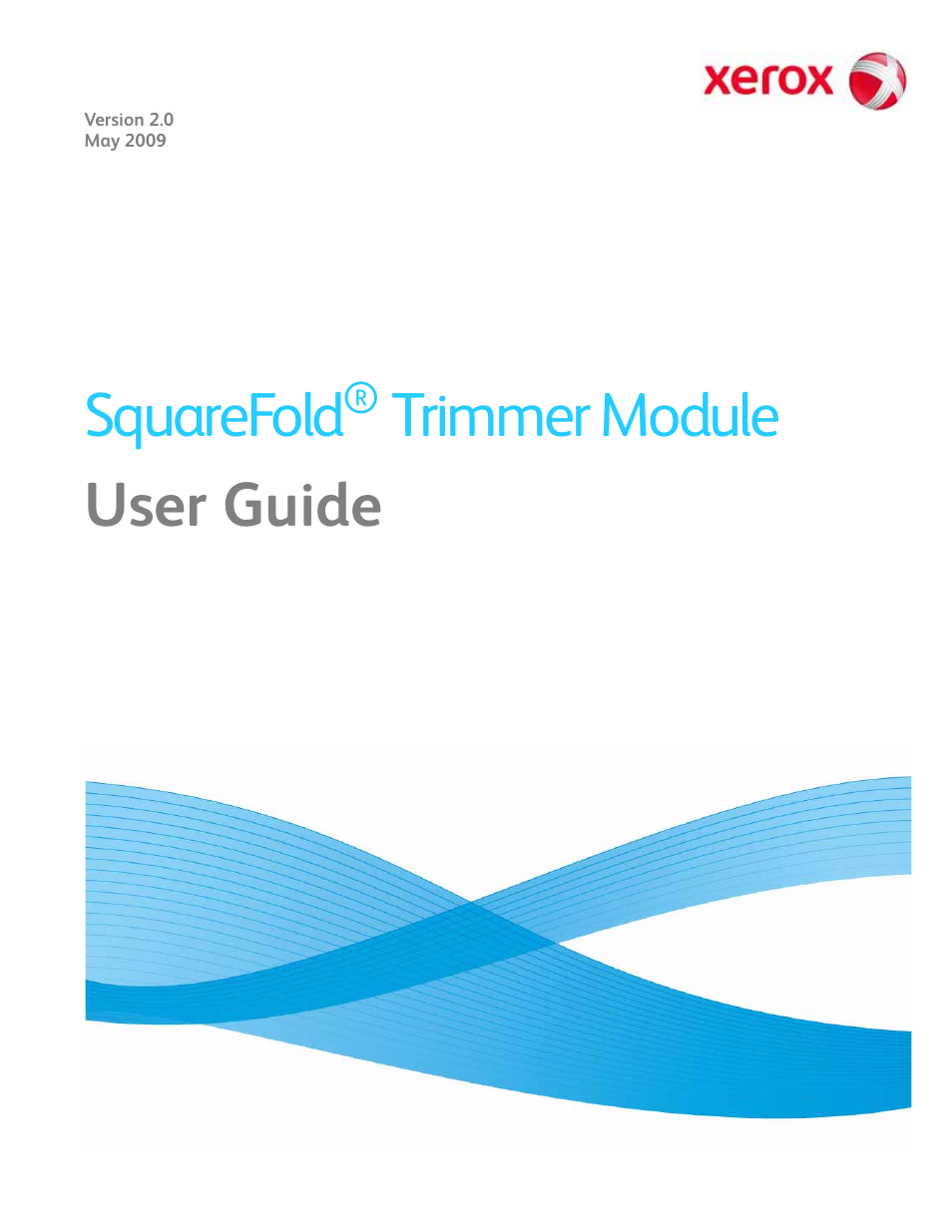 Xerox SquareFold Trimmer User Manual | 28 pages