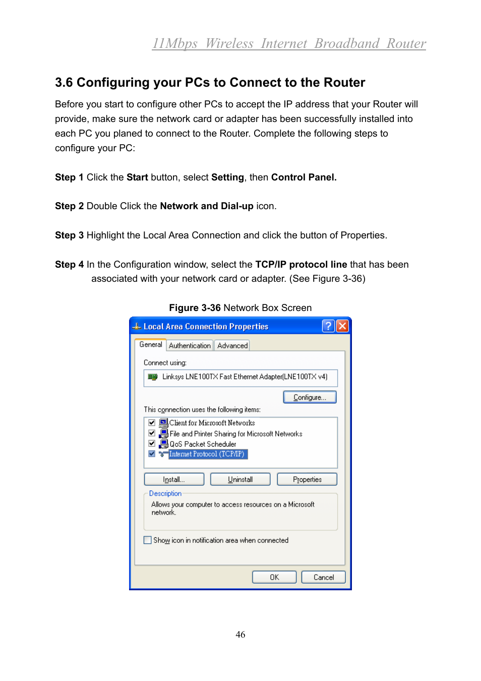 11mbps wireless internet broadband router, 6 configuring your pcs to connect to the router | Xerox 2314 User Manual | Page 47 / 53