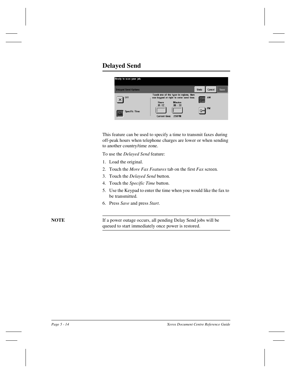 Delayed send | Xerox 470 User Manual | Page 100 / 326
