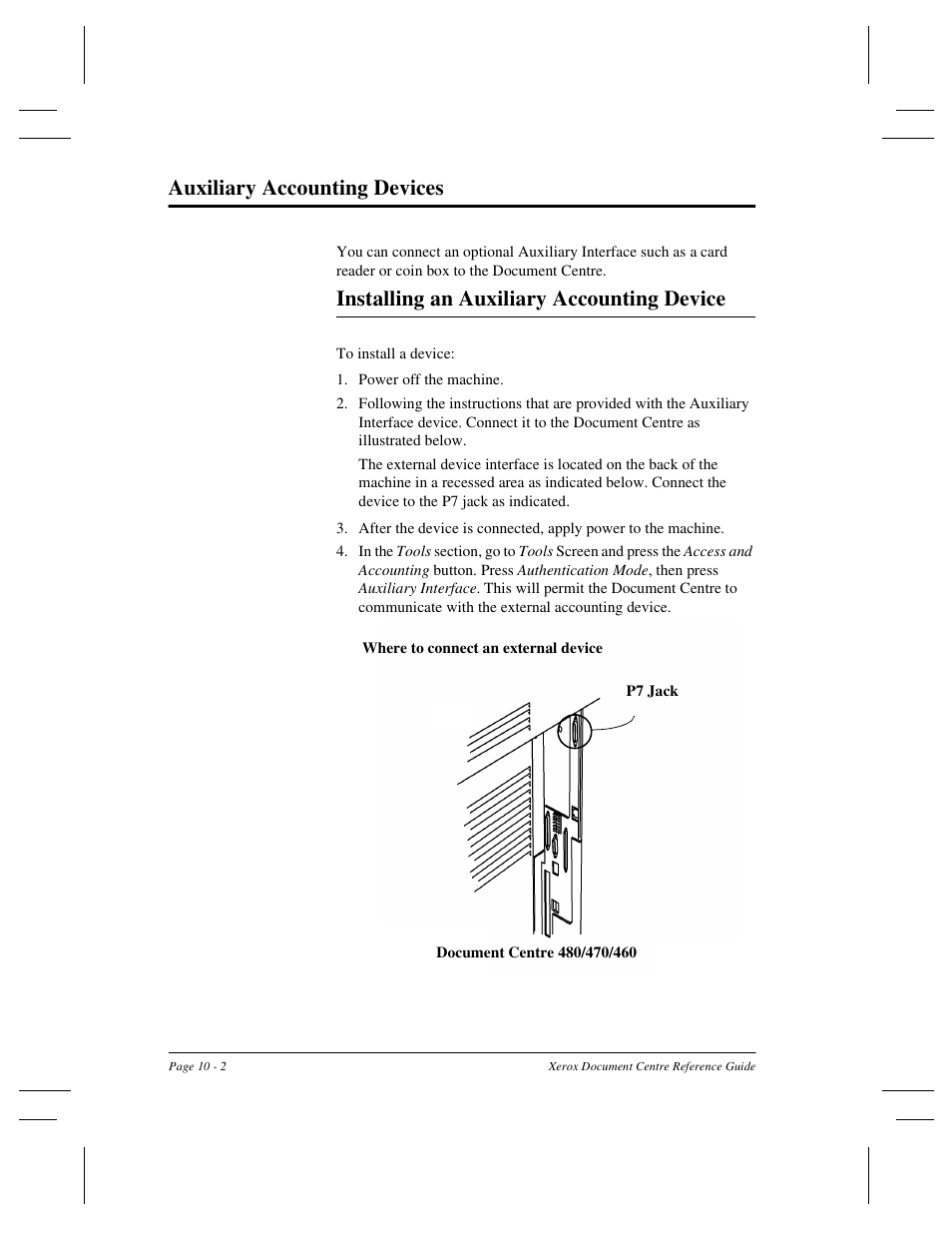 Auxiliary accounting devices, Installing an auxiliary accounting device | Xerox 470 User Manual | Page 192 / 326