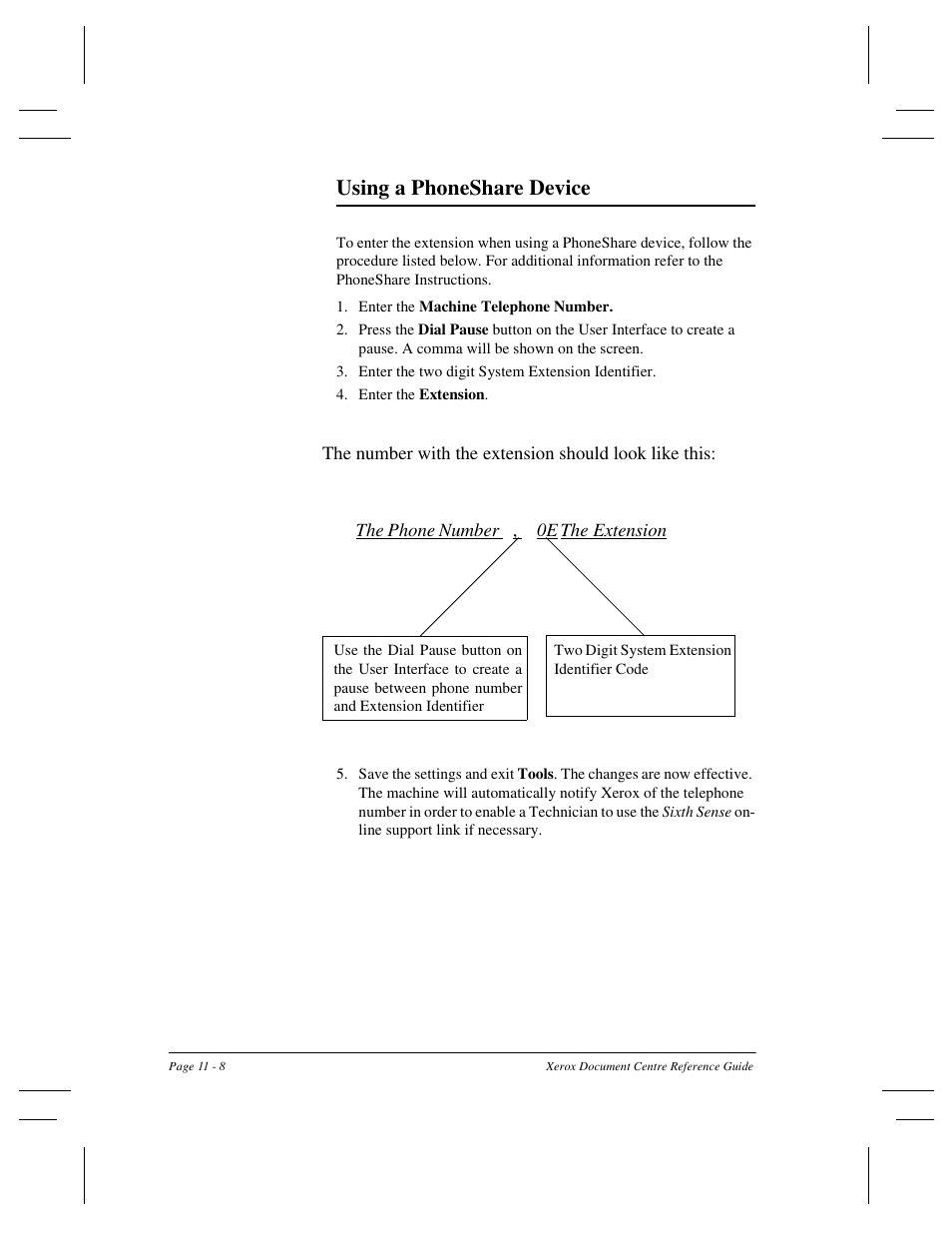 Using a phoneshare device | Xerox 470 User Manual | Page 224 / 326