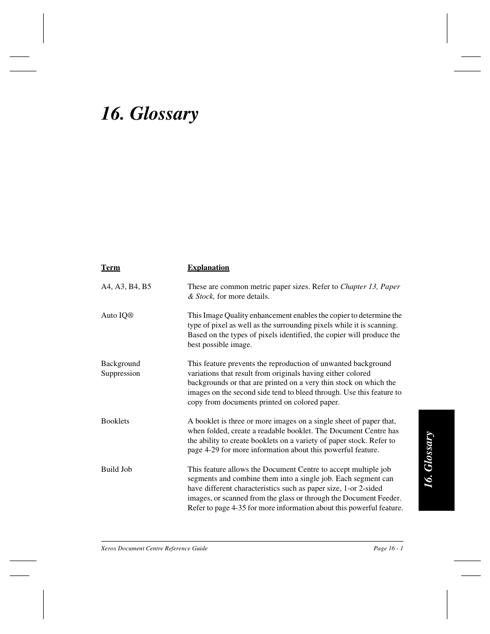 Glossary, Gl os sar y | Xerox 470 User Manual | Page 309 / 326