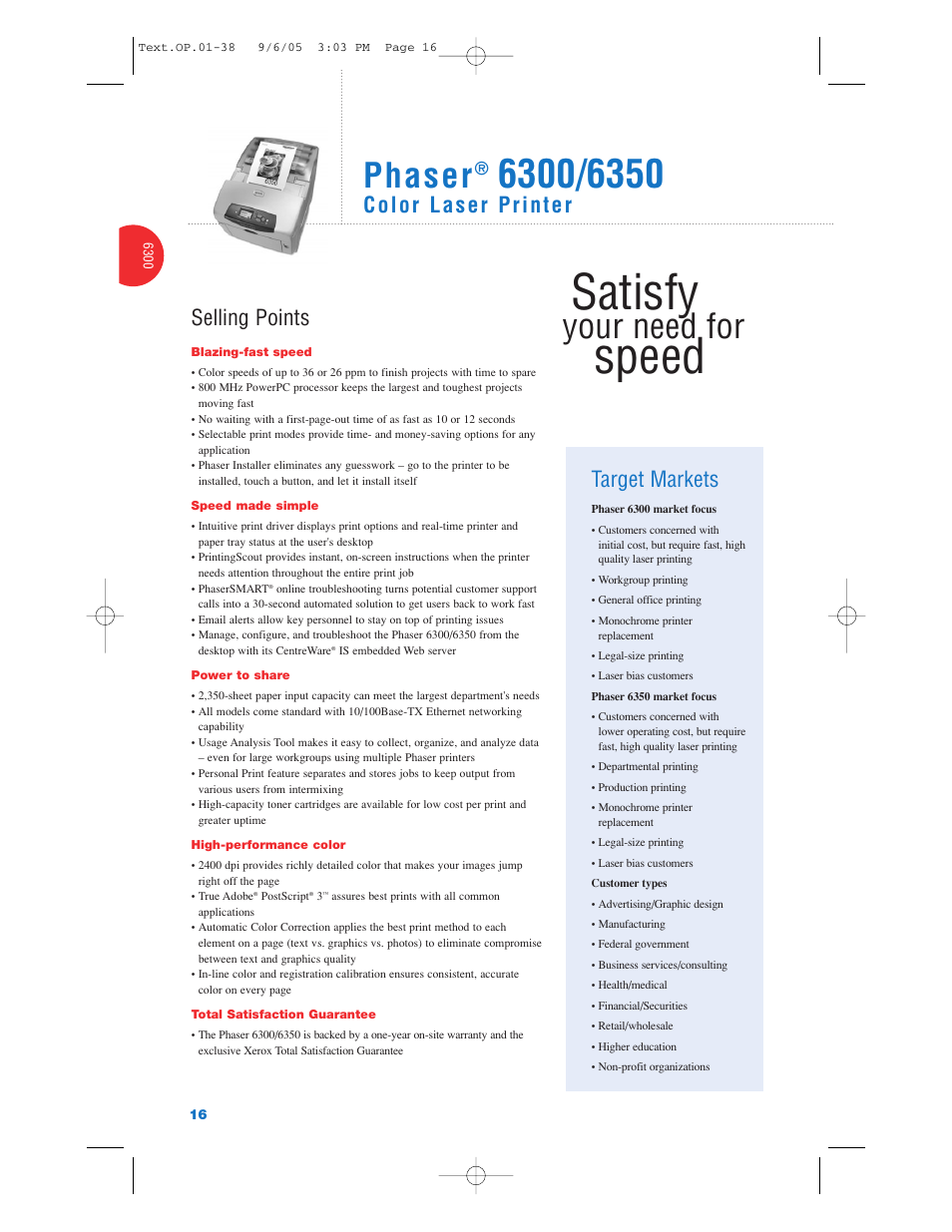 Satisfy, Speed, Phaser | Your need for, Selling points, Target markets | Xerox Color Laser Printer User Manual | Page 18 / 108