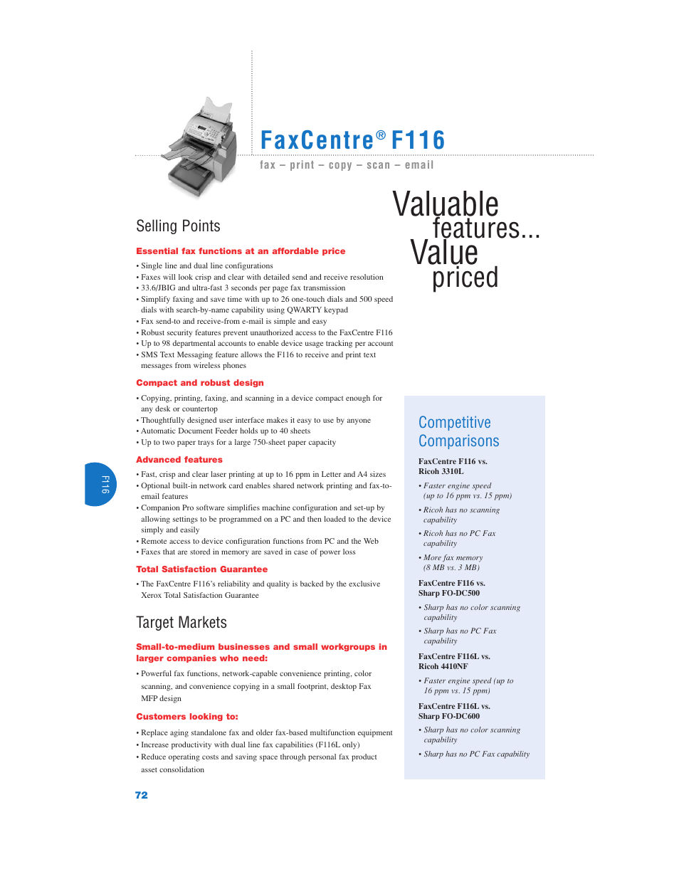 Valuable, Value, Features | Priced, Faxcentre, F116, Selling points, Target markets, Competitive comparisons | Xerox Color Laser Printer User Manual | Page 74 / 108