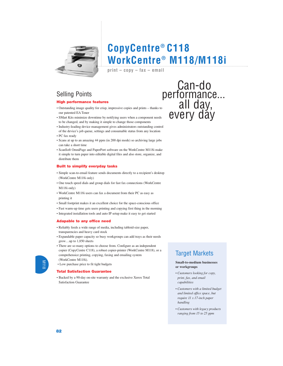 Can-do, All day, every day, Performance | Copycentre, C118 workcentre, Target markets, Selling points | Xerox Color Laser Printer User Manual | Page 84 / 108