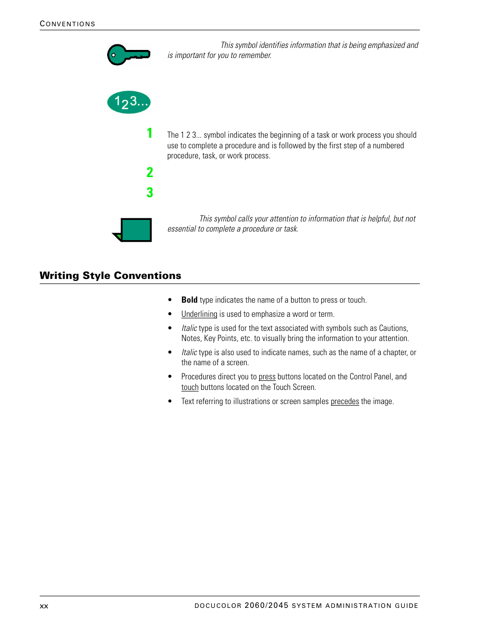 Writing style conventions | Xerox DocuColor 2045 User Manual | Page 22 / 144