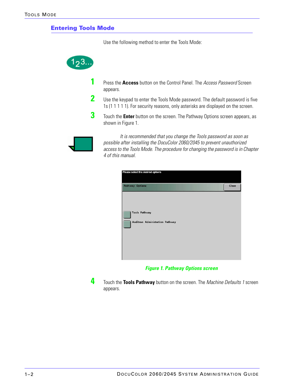 Entering tools mode | Xerox DocuColor 2045 User Manual | Page 24 / 144