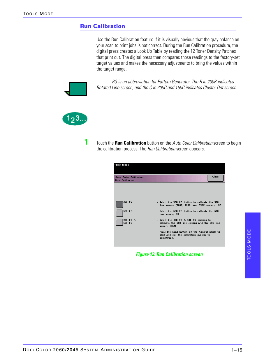 Run calibration | Xerox DocuColor 2045 User Manual | Page 37 / 144