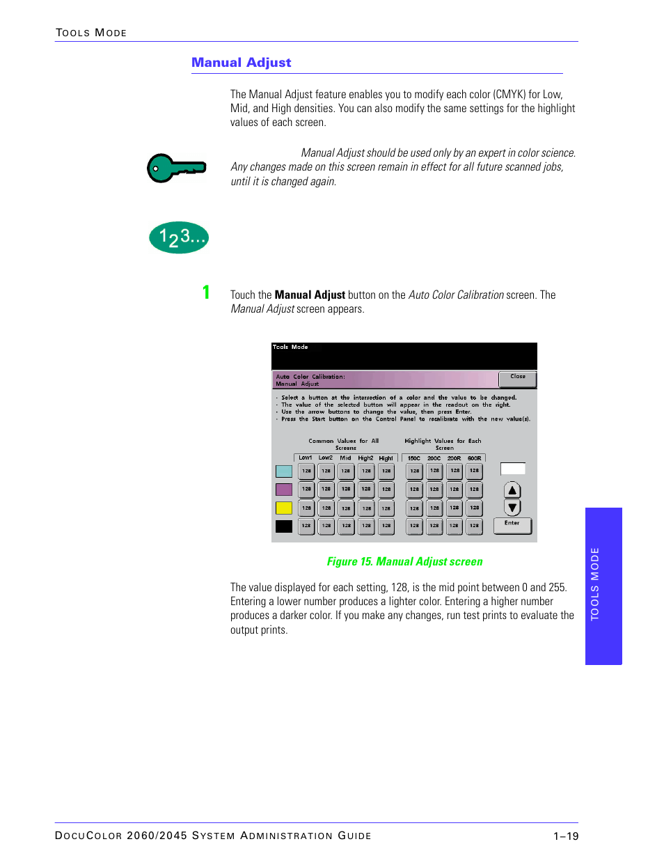 Manual adjust | Xerox DocuColor 2045 User Manual | Page 41 / 144