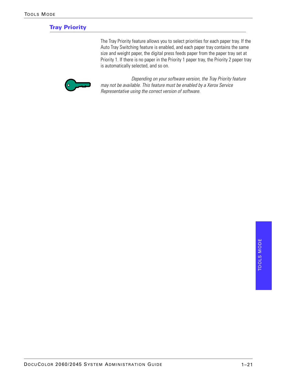 Tray priority | Xerox DocuColor 2045 User Manual | Page 43 / 144