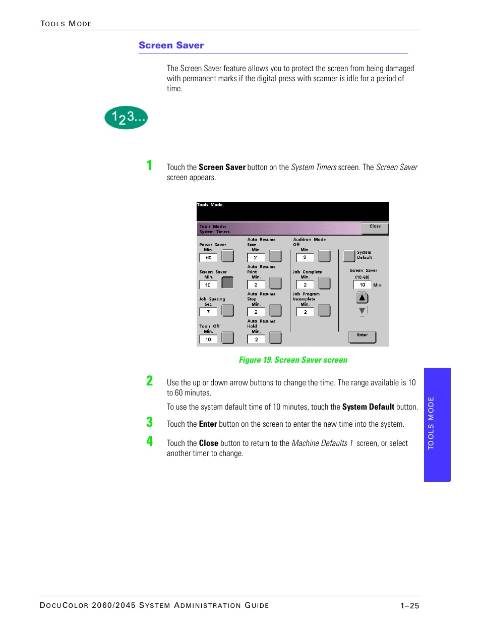Screen saver | Xerox DocuColor 2045 User Manual | Page 47 / 144
