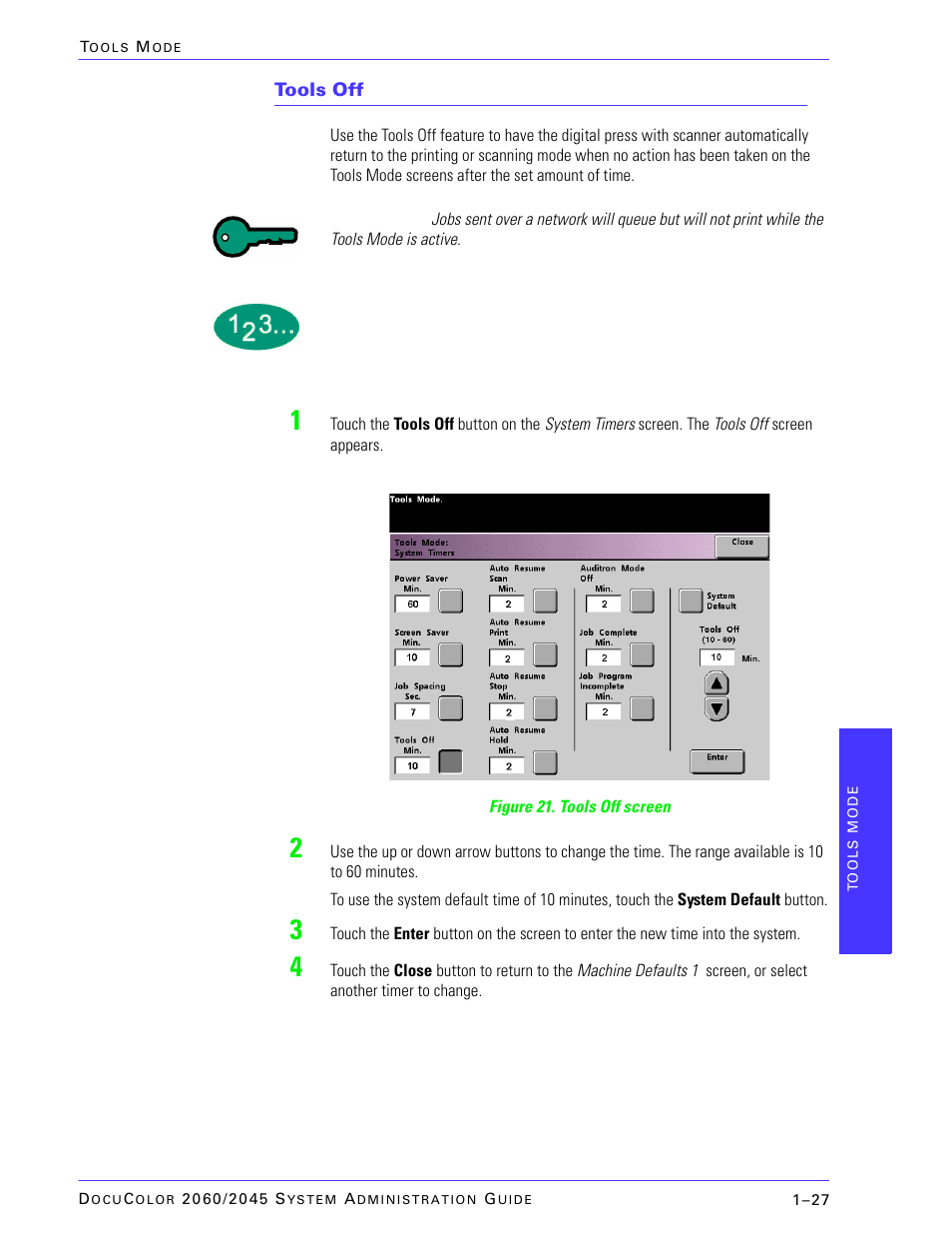 Tools off | Xerox DocuColor 2045 User Manual | Page 49 / 144