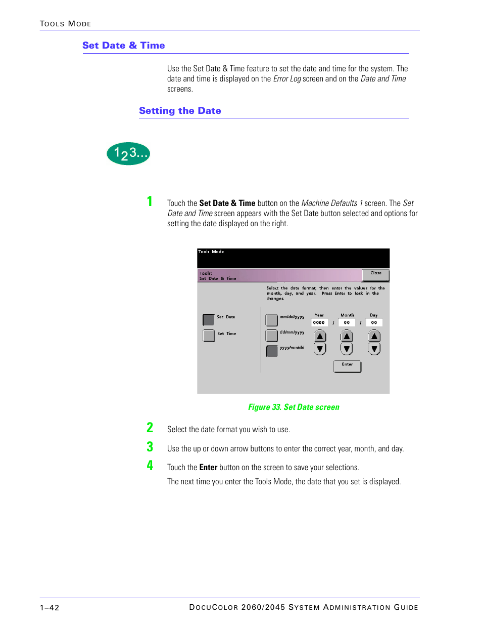 Set date & time, Setting the date | Xerox DocuColor 2045 User Manual | Page 64 / 144