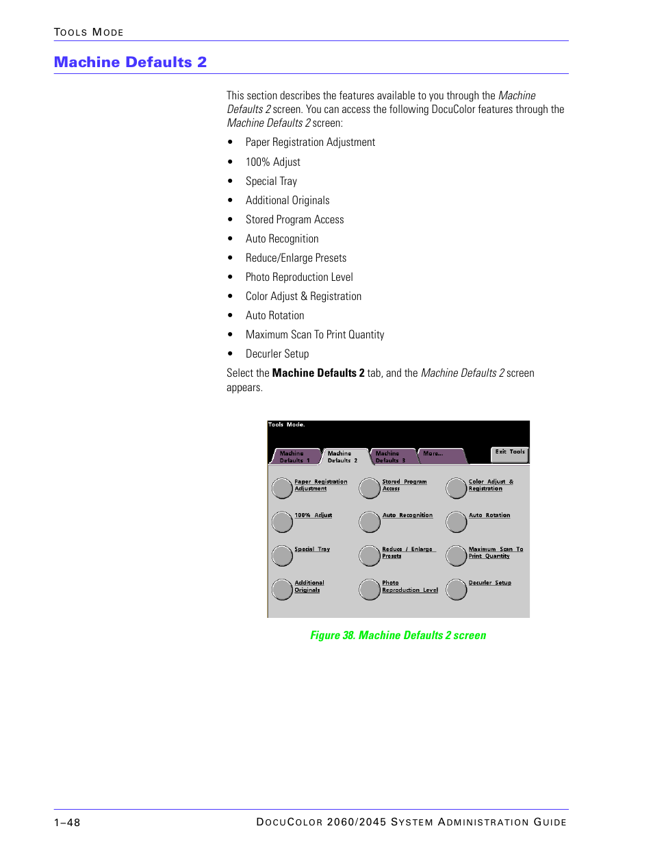 Machine defaults 2 | Xerox DocuColor 2045 User Manual | Page 70 / 144