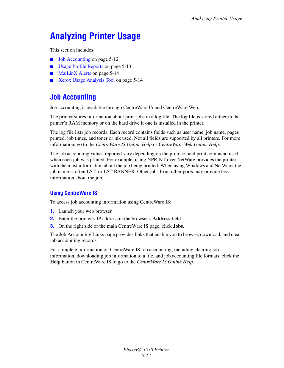Analyzing printer usage, Job accounting, Analyzing printer usage -12 | Job accounting -12 | Xerox 5550 User Manual | Page 142 / 237