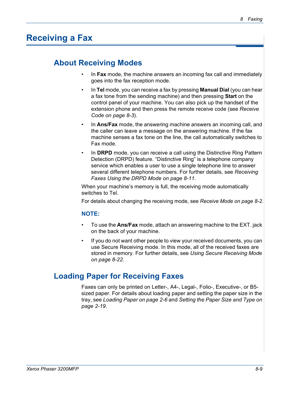 Receiving a fax, Receiving a fax -9, About receiving modes | Loading paper for receiving faxes | Xerox 3200MFP User Manual | Page 153 / 236