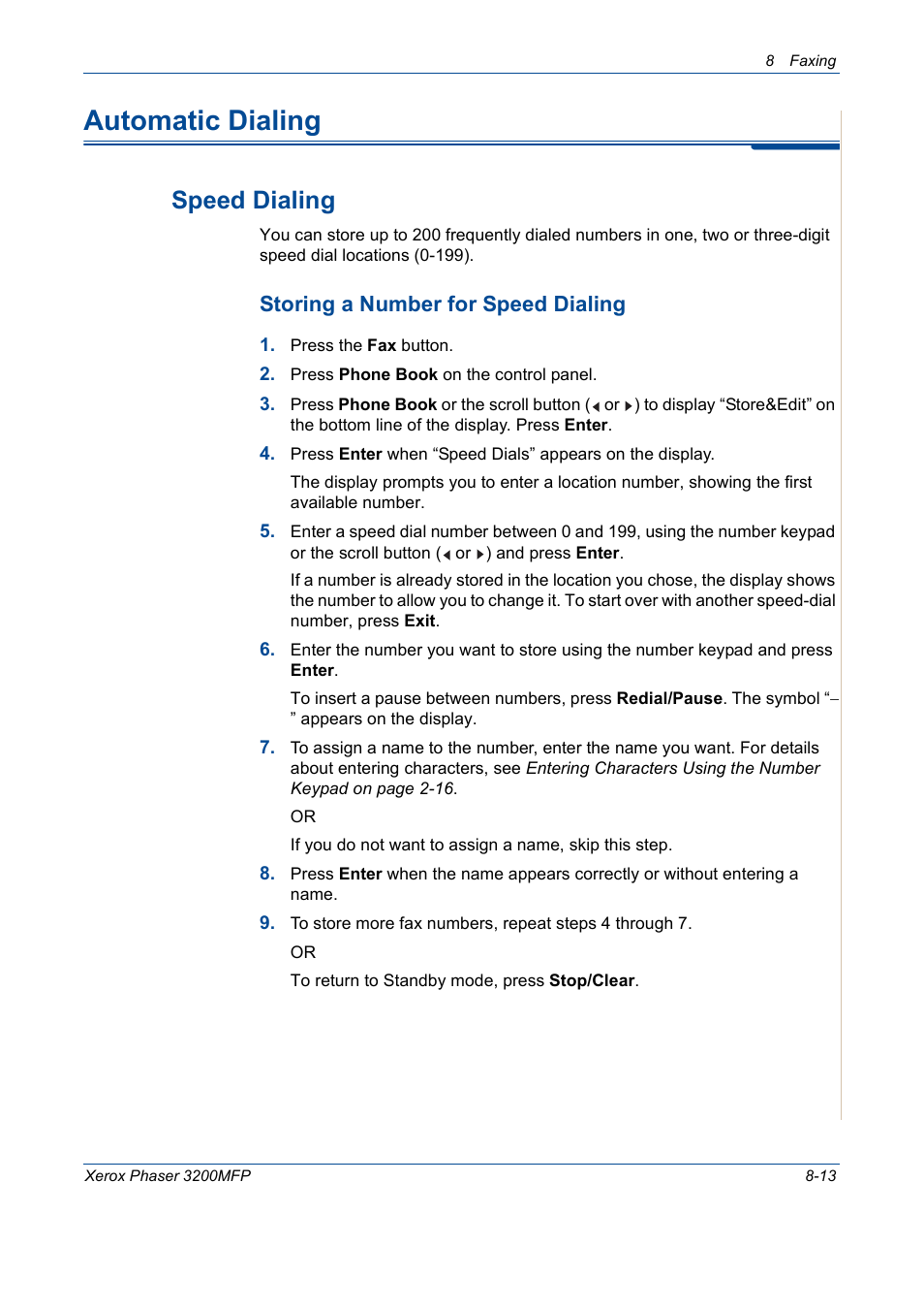 Automatic dialing, Automatic dialing -13, Speed dialing -13 | Speed dialing, Storing a number for speed dialing | Xerox 3200MFP User Manual | Page 157 / 236