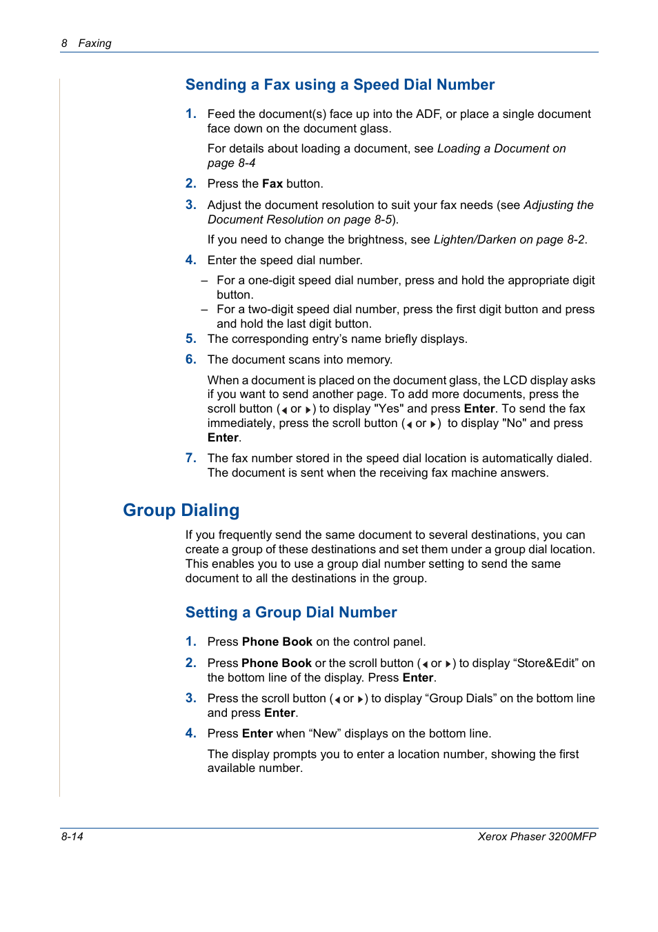 Group dialing -14, Group dialing, Sending a fax using a speed dial number | Setting a group dial number | Xerox 3200MFP User Manual | Page 158 / 236