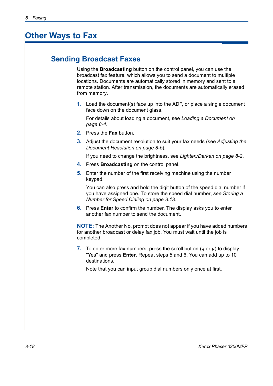 Other ways to fax, Other ways to fax -18, Sending broadcast faxes -18 | Sending broadcast faxes | Xerox 3200MFP User Manual | Page 162 / 236