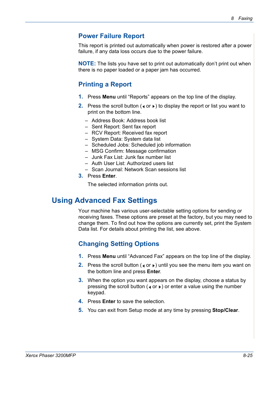 Using advanced fax settings -25, Using advanced fax settings, Power failure report | Printing a report, Changing setting options | Xerox 3200MFP User Manual | Page 169 / 236