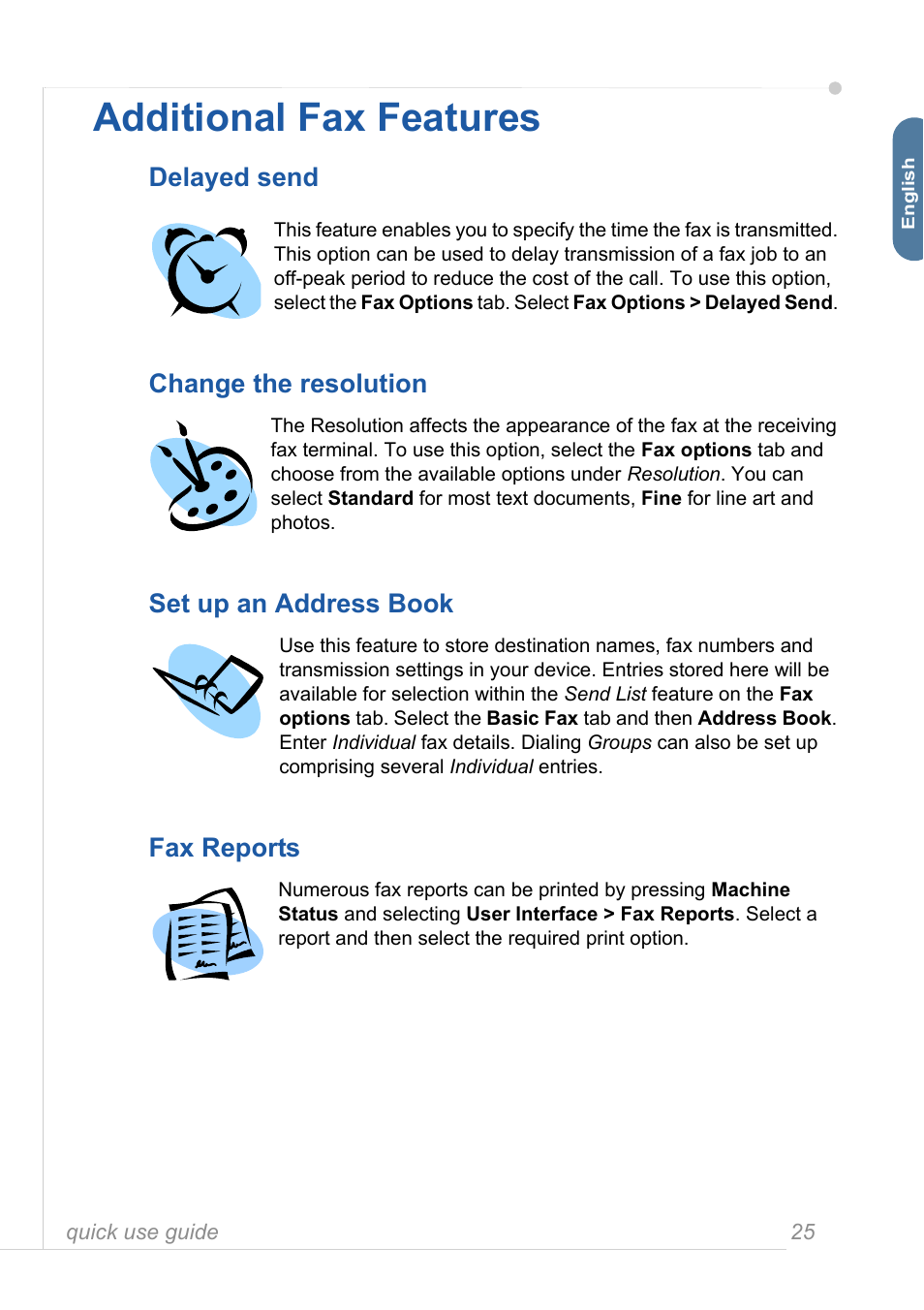 Additional fax features, Delayed send, Change the resolution | Set up an address book, Fax reports | Xerox 3635MFP User Manual | Page 29 / 42