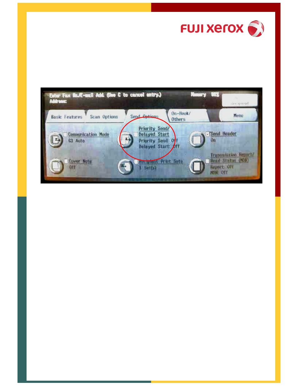 Send option screen delayed start, Transmission report | Xerox 320 User Manual | Page 15 / 22
