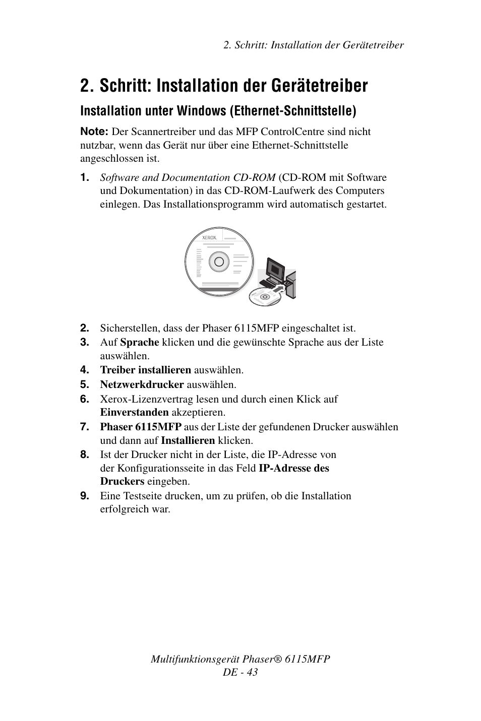 Schritt: installation der gerätetreiber | Xerox Phaser 6115MFP User Manual | Page 45 / 75