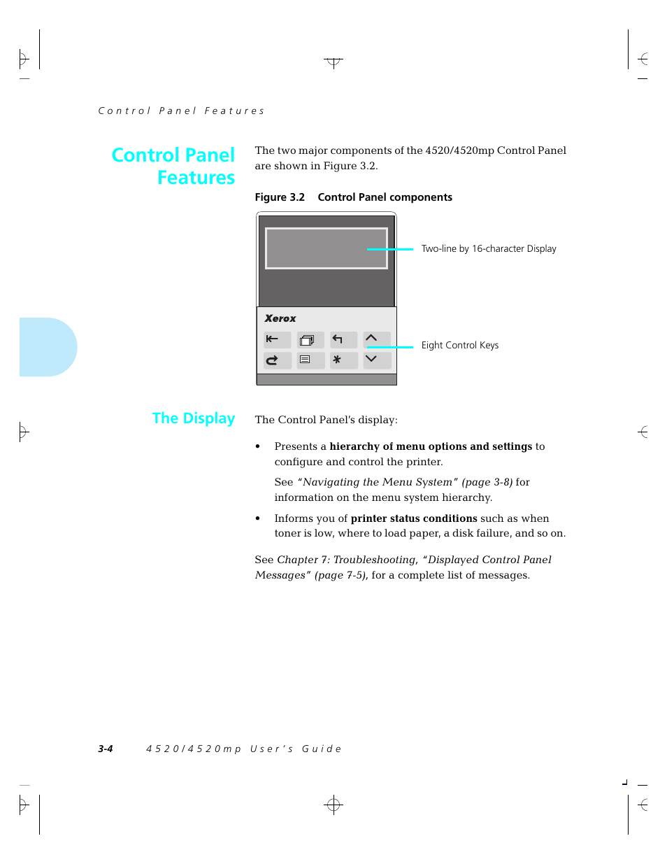 Control panel features, The display | Xerox 4520 User Manual | Page 58 / 310