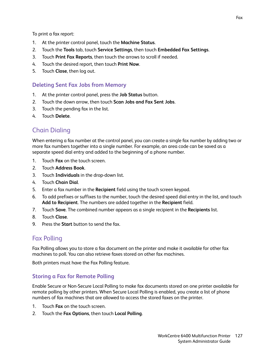 Chain dialing, Fax polling, Chain dialing fax polling | Xerox WorkCentre 6400 User Manual | Page 127 / 184