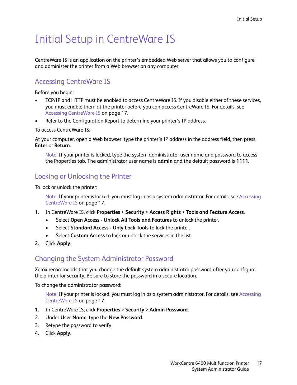 Initial setup in centreware is, Accessing centreware is, Locking or unlocking the printer | Changing the system administrator password, Ils, see, Accessing, Centreware is | Xerox WorkCentre 6400 User Manual | Page 17 / 184