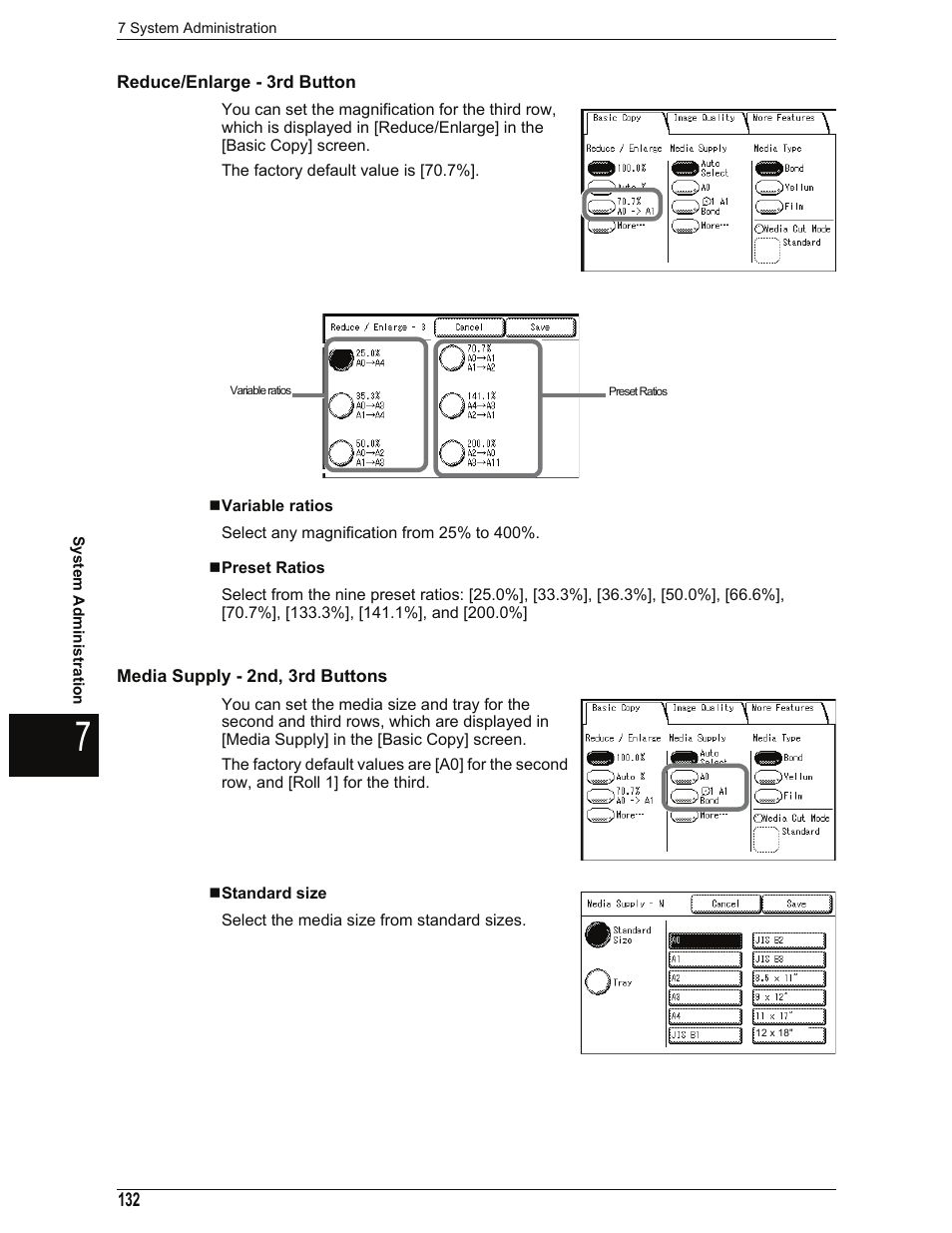 Reduce/enlarge - 3rd button, Variable ratios, Preset ratios | Media supply - 2nd, 3rd buttons, Standard size, Reduce/ enlarge - 3rd button" (p.132) | Xerox 701P44973 User Manual | Page 140 / 206