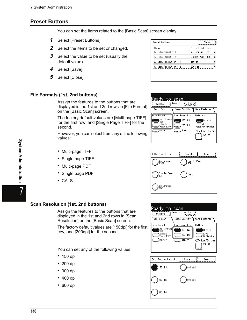 Preset buttons, File formats (1st, 2nd buttons), Scan resolution (1st, 2nd buttons) | O "file formats (1st, 2nd buttons)" (p.140) | Xerox 701P44973 User Manual | Page 148 / 206