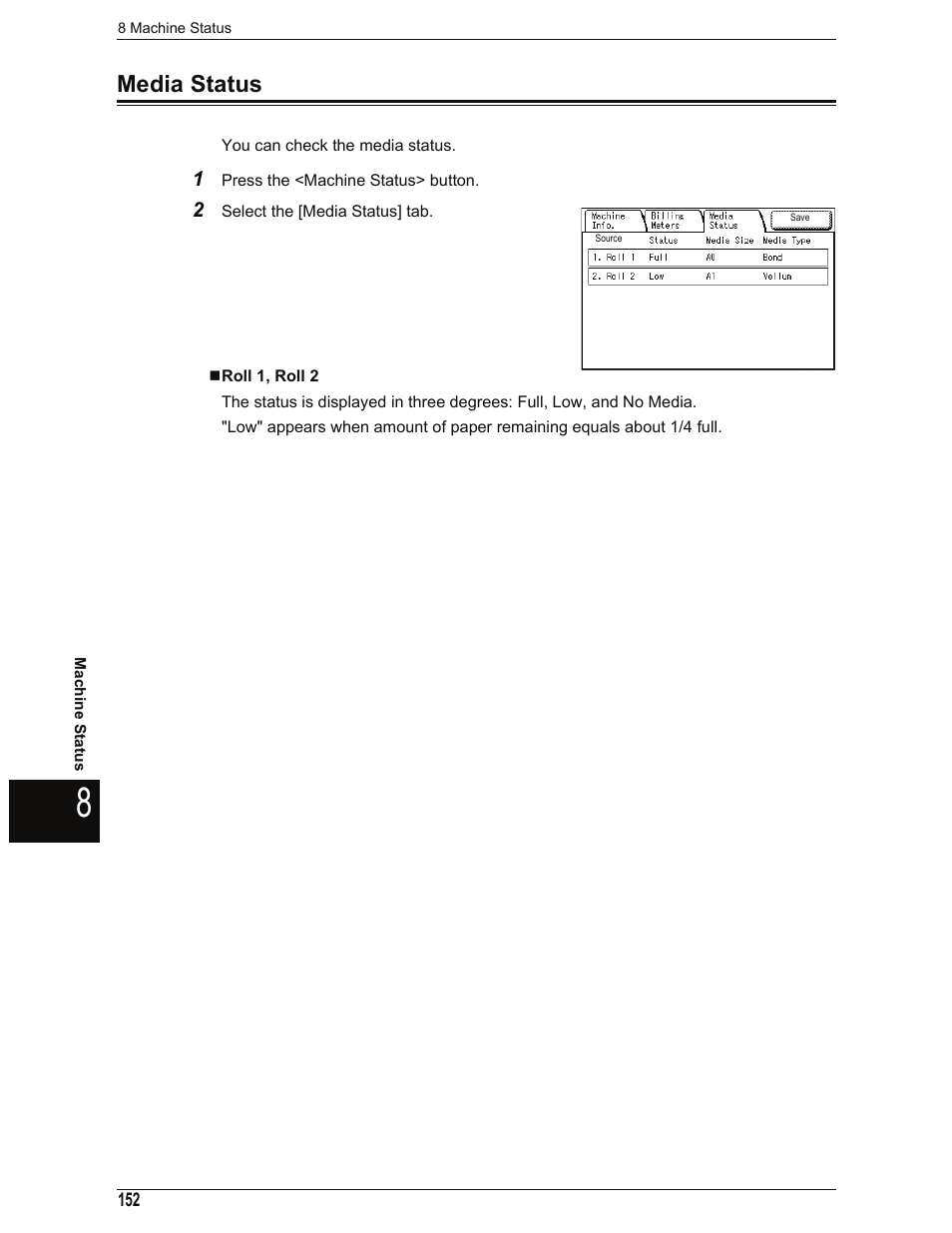 Media status, Roll 1, roll 2 | Xerox 701P44973 User Manual | Page 160 / 206