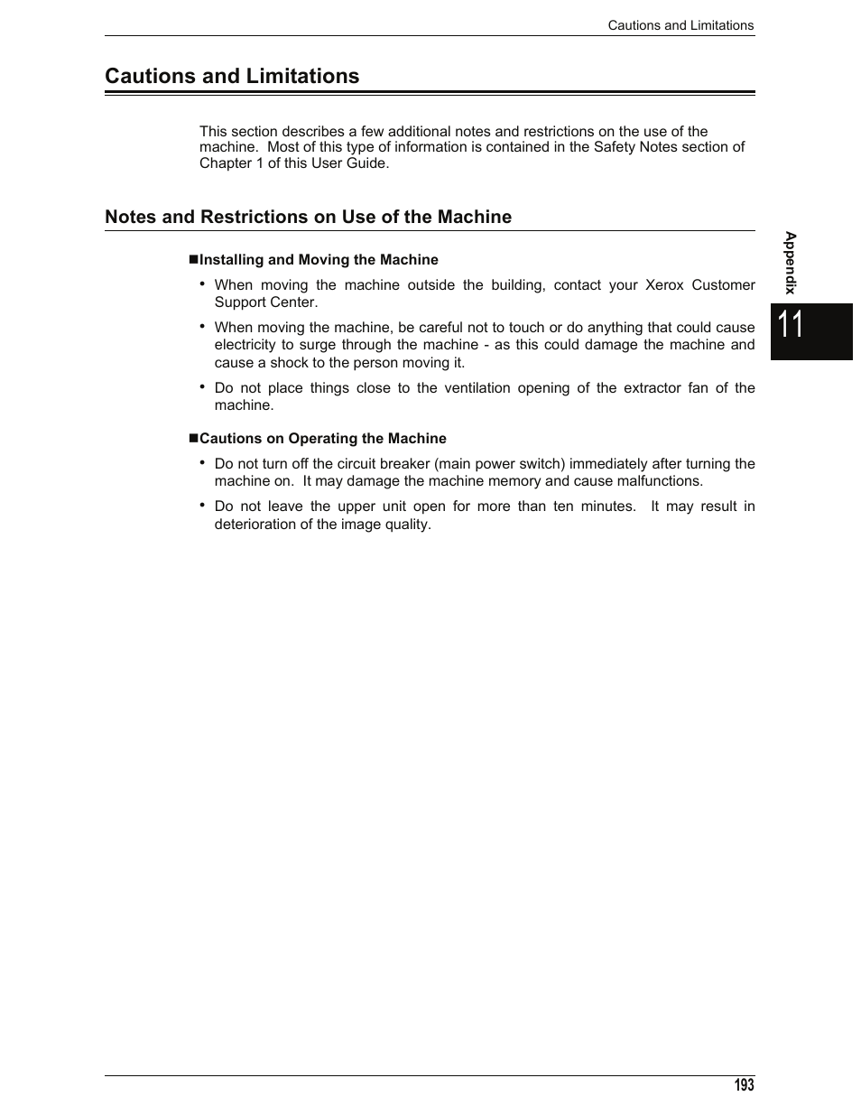 Cautions and limitations, Notes and restrictions on use of the machine, Installing and moving the machine | Cautions on operating the machine | Xerox 701P44973 User Manual | Page 201 / 206