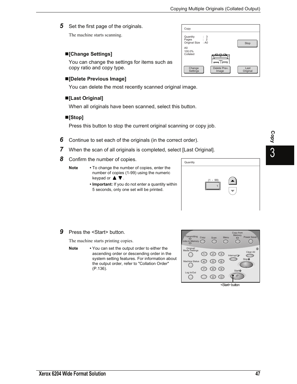Change settings, Delete previous image, Last original | Stop, Set the first page of the originals, Confirm the number of copies, Press the <start> button, Co p y | Xerox 701P44973 User Manual | Page 55 / 206