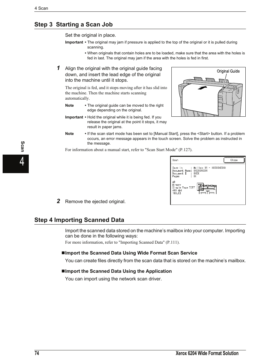 Step 3 starting a scan job, Step 4 importing scanned data, Import the scanned data using the application | Xerox 701P44973 User Manual | Page 82 / 206