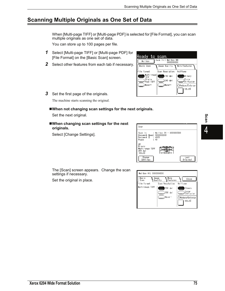 Scanning multiple originals as one set of data, When changing scan settings for the next originals | Xerox 701P44973 User Manual | Page 83 / 206