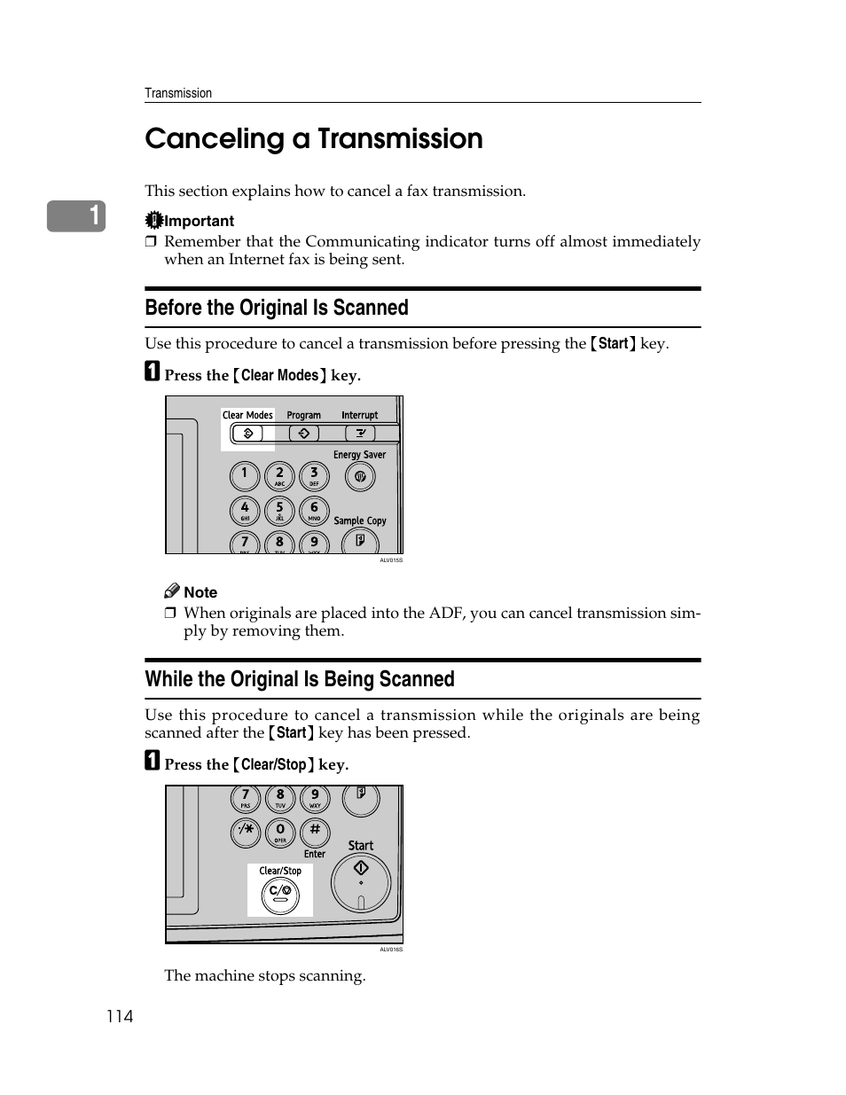 Canceling a transmission, Before the original is scanned, While the original is being scanned | P.114 “canceling a transmission, 1canceling a transmission | Xerox C3000 User Manual | Page 124 / 298