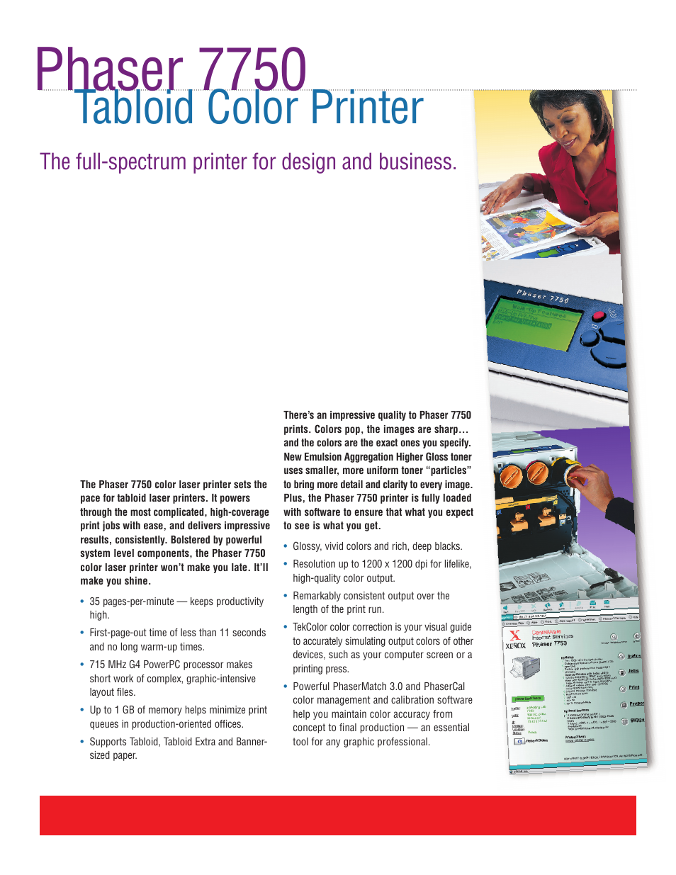 Phaser 7750, Tabloid color printer, The full-spectrum printer for design and business | Better color by design, Bright colors at blazing speed | Xerox 7750 User Manual | Page 2 / 4