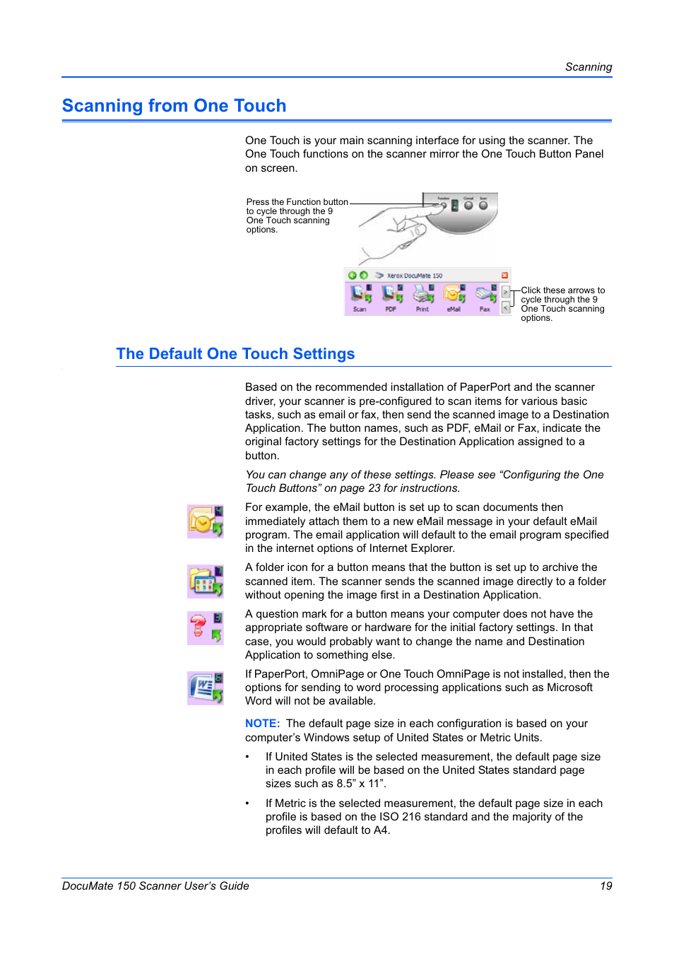 Scanning from one touch, The default one touch settings | Xerox 150 User Manual | Page 24 / 94