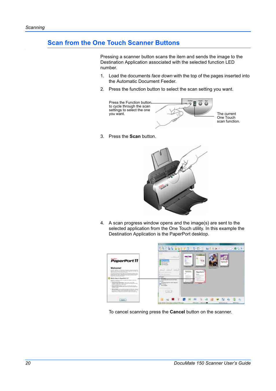 Scan from the one touch scanner buttons | Xerox 150 User Manual | Page 25 / 94