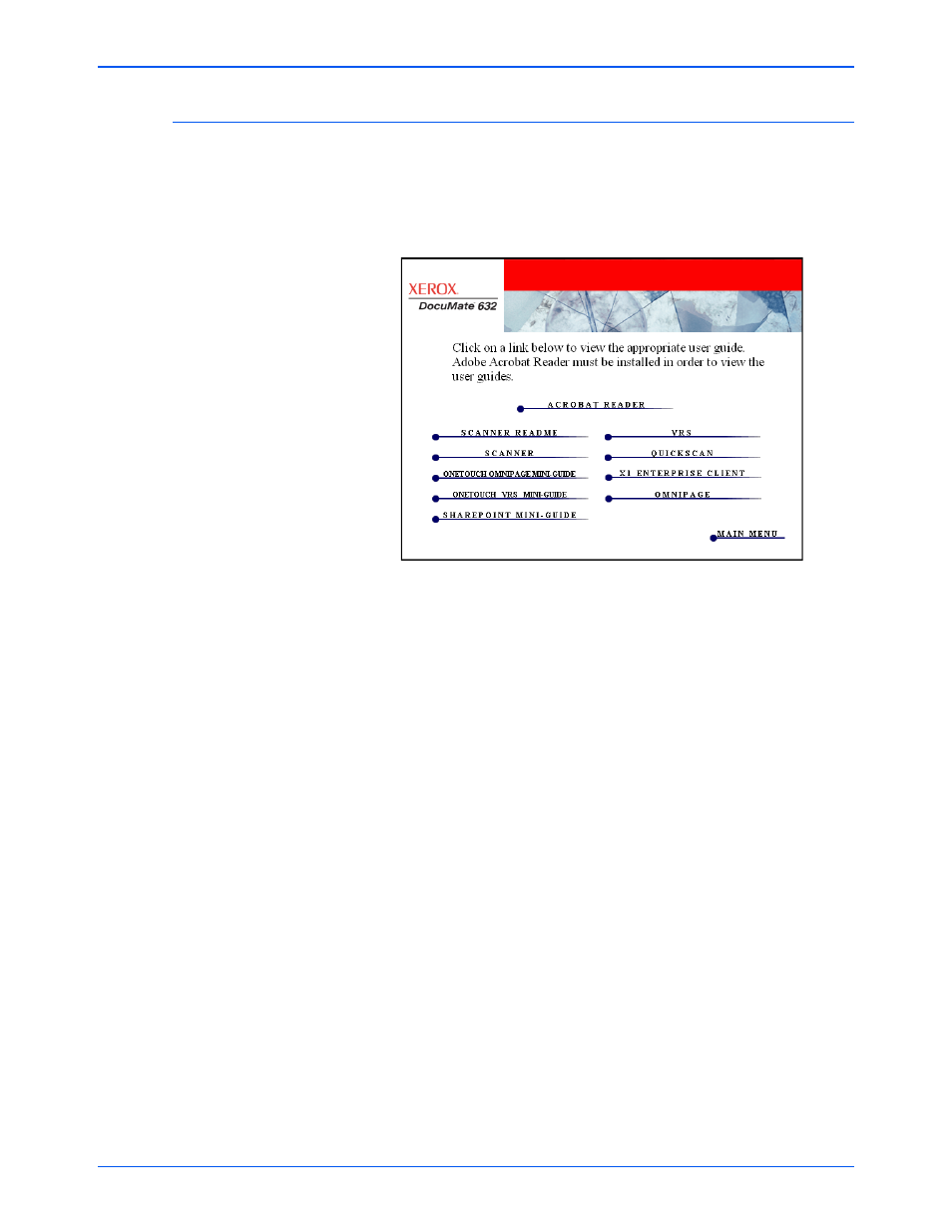 View the user guides | Xerox DocuMate 632 User Manual | Page 23 / 133
