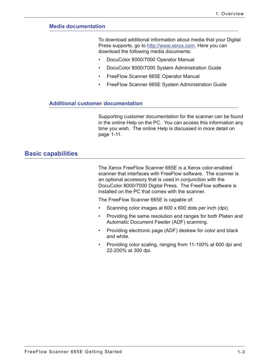 Media documentation, Additional customer documentation, Basic capabilities | Basic capabilities -3 | Xerox 665E User Manual | Page 27 / 76