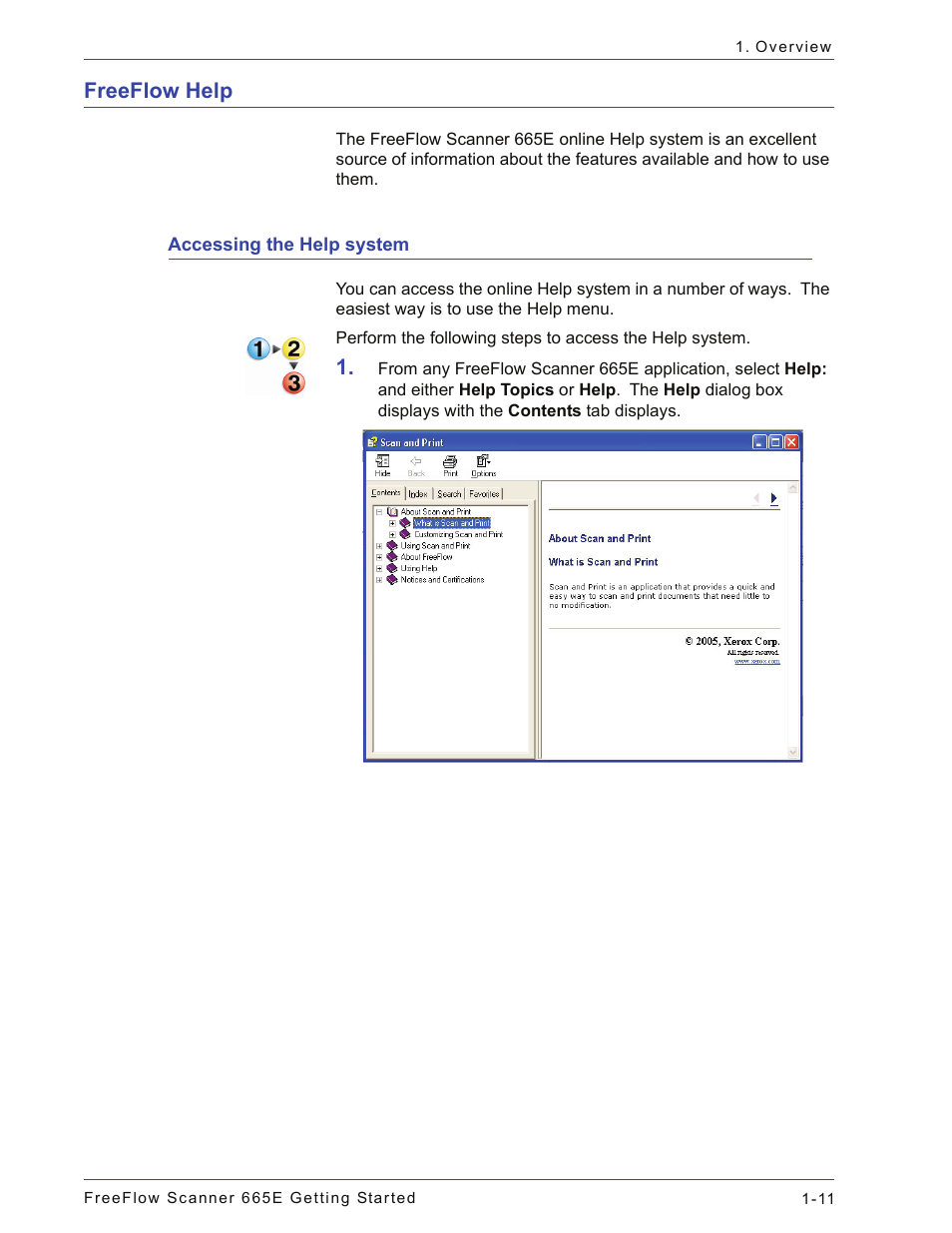 Freeflow help, Accessing the help system, Freeflow help -11 | Accessing the help system -11 | Xerox 665E User Manual | Page 35 / 76