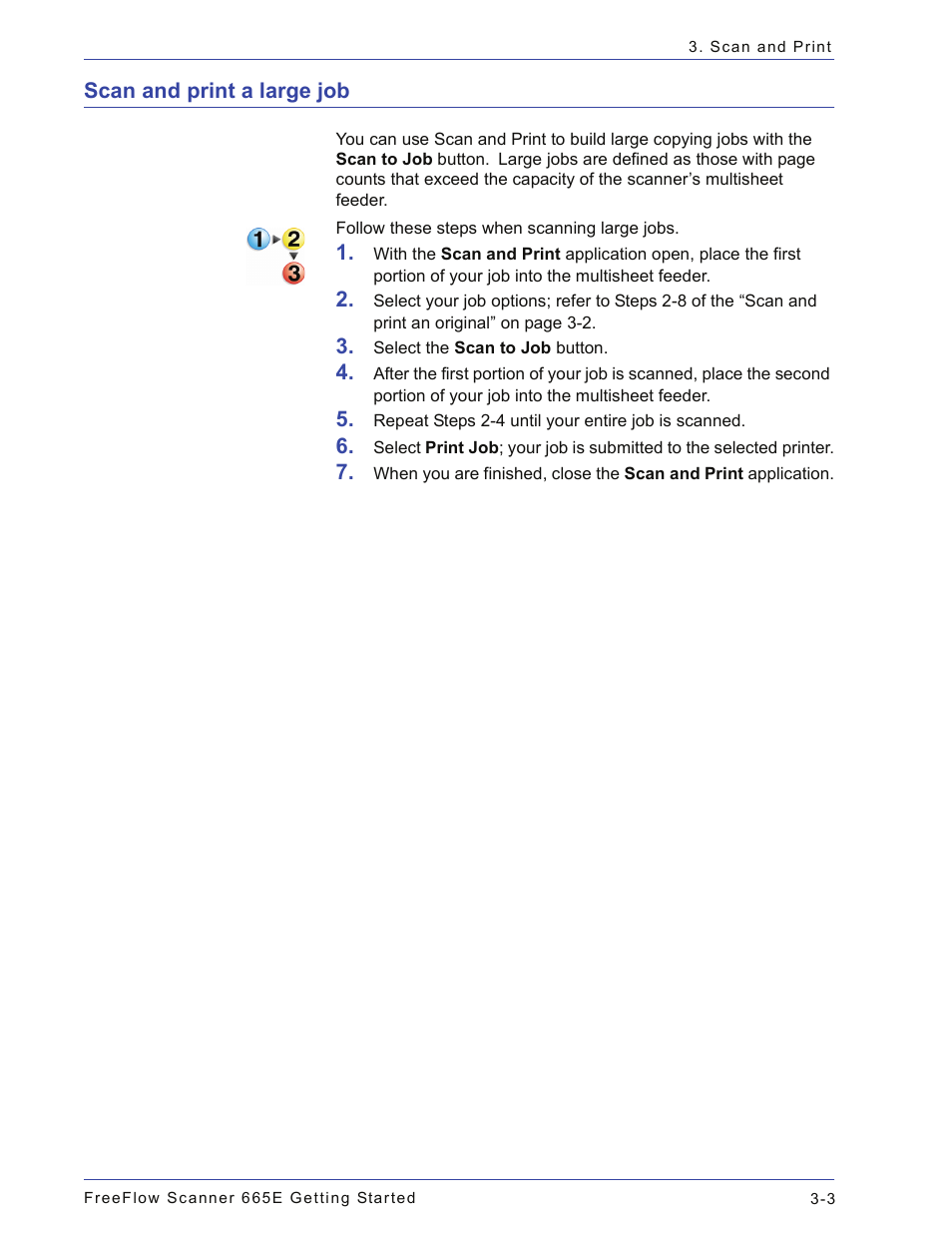 Scan and print a large job, Scan and print a large job -3 | Xerox 665E User Manual | Page 49 / 76